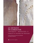 LE DETROIT DE GIBRALTAR ANTIQUITE MOYEN AGE
