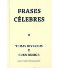 FRASES CELEBRES