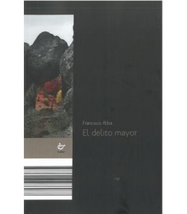 EL DELITO MAYOR
