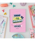 LIBRETA TODAS MIS GRANDES Y REQUETEGENIALES IDEAS