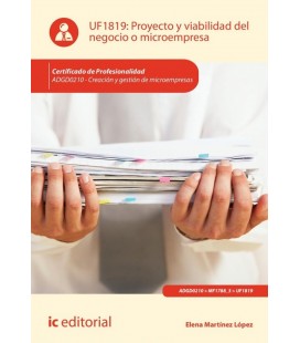 PROYECTO Y VIABILIDAD DEL NEGOCIO O MICROEMPRESA ADGD0210 CREACION