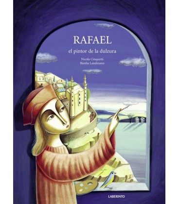 RAFAEL EL PINTOR DE LA DULZURA
