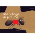 UNA HORMIGA UN POCO FRIKI