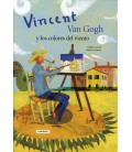 VINCENT VAN GOGH Y LOS COLORES DEL VIENTO