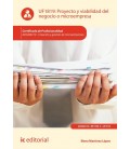 PROYECTO Y VIABILIDAD DEL NEGOCIO O MICROEMPRESA ADGD0210 CREACION