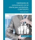 HABILIDADES DE COMUNICACION CON EL CLIENTE PARA VENDEDORES