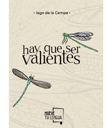 HAY QUE SER VALIENTES