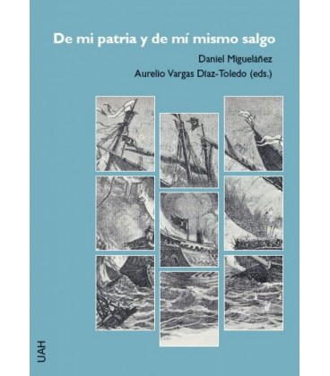 DE MI PATRIA Y DE MI MISMO SALGO