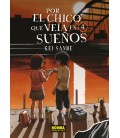POR EL CHICO QUE VEIA EN SUEÑOS