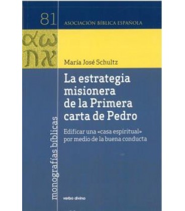 LA ESTRATEGIA MISIONERA DE LA PRIMERA CARTA DE PEDRO