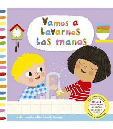 VAMOS A LAVARNOS LAS MANOS