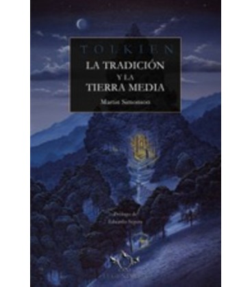 TOLKIEN TRADICION Y LA TIERRA MEDIA