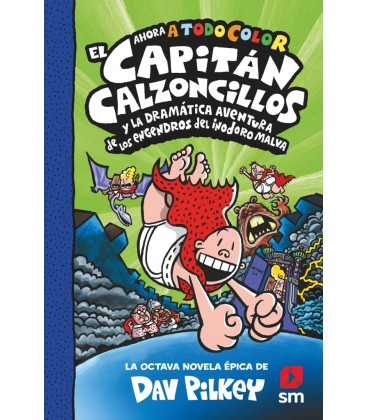 CACC 8 EL CAPITAN CALZONCILLOS Y LA DRAMATICA AVENTURA DE LOS ENGEND