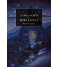 TOLKIEN TRADICION Y LA TIERRA MEDIA