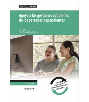 APOYO A LAS GESTIONES COTIDIANAS DE LAS PERSONAS DEPENDIENTES
