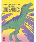TRAS LAS HUELLAS DE LOS DINOSAURIOS