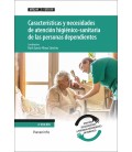 CARACTERISTICAS Y NECESIDADES DE ATENCION HIGIENICO SANITARIA DE LAS