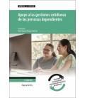 APOYO A LAS GESTIONES COTIDIANAS DE LAS PERSONAS DEPENDIENTES