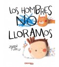 LOS HOMBRES LLORAMOS
