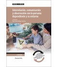 INTERRELACION COMUNICACION Y OBSERVACION CON LA PERSONA DEPENDIENTE