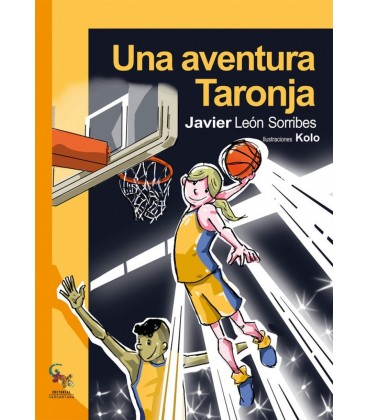 UNA AVENTURA TARONJA
