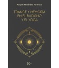 TRANCE Y MEMORIA EN EL BUDISMO Y EL YOGA