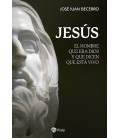 JESUS EL HOMBRE QUE ERA DIOS Y QUE DICEN QUE ESTA VIVO