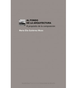 AL FONDO DE LA ARQUITECTURA