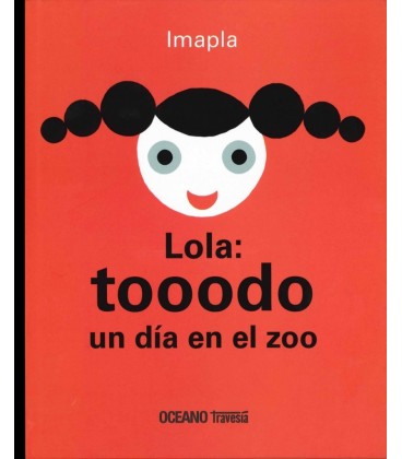 LOLA TOOODO UN DIA EN EL ZOO