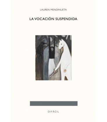 LA VOCACION SUSPENDIDA