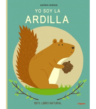 YO SOY LA ARDILLA