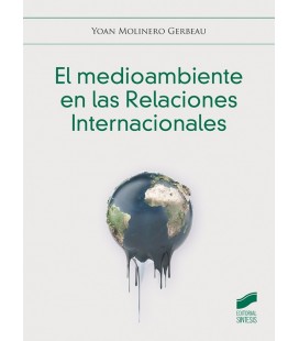 EL MEDIOAMBIENTE EN LAS RELACIONES INTERNACIONALES