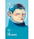 DEJADEZ LA