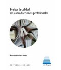 EVALUAR LA CALIDAD DE LAS TRADUCCIONES PROFESIONALES