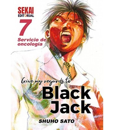 GIVE MY REGARDS TO BLACK JACK 07 SERVICIO DE ONCOLOGIA