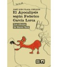EL APOCALIPSIS SEGUN FEDERICO GARCIA LORCA