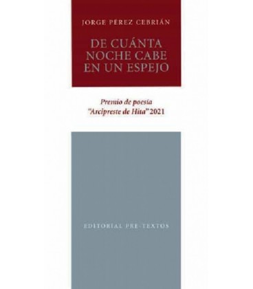 DE CUANTA NOCHE CABE EN UN ESPEJO