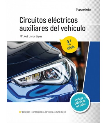 CIRCUITOS ELECTRICOS AUXILIARES DEL VEHICULO 3 EDICION 2022 CFGM