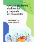ANALISIS SENSORIAL DE ALIMENTOS Y RESPUESTA DEL CONSUMIDOR