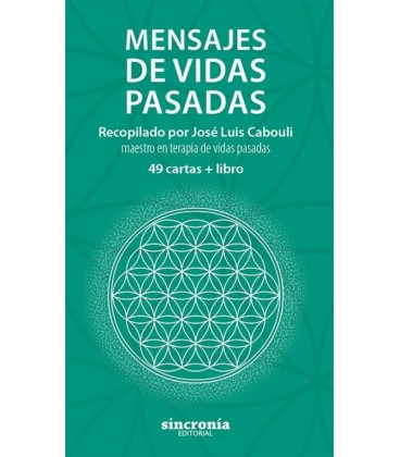 MENSAJES DE VIDAS PASADAS