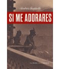 SI ME ADORARES