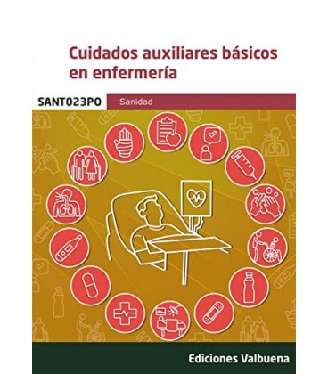 CUIDADOS AUXILIARES BASICOS EN ENFERMERIA