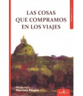 COSAS QUE COMPRAMOS EN LOS VIAJES
