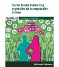 SOCIAL MEDIA MARKETING Y GESTION DE LA REPUTACION ONLINE