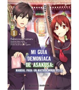MI GUIA DEMONIACA DE ASAKUSA MANUAL PARA UN MATRIDEMONIO FELIZ Nº 1