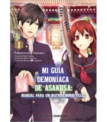MI GUIA DEMONIACA DE ASAKUSA MANUAL PARA UN MATRIDEMONIO FELIZ Nº 1