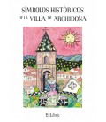 SIMBOLOS HISTORICOS DE LA VILLA DE ARCHIDONA