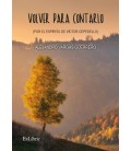 VOLVER PARA CONTARLO