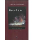 VISPERA DE LA LUZ