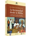 LA HERMANDAD DESDE LA BIBLIA